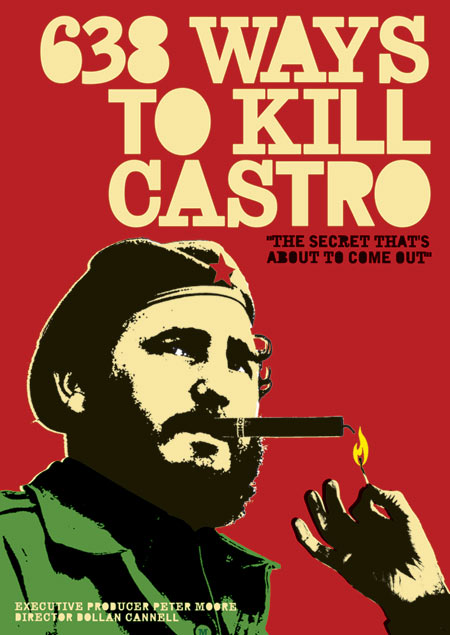 638 Ways to Kill Castro - Plakate
