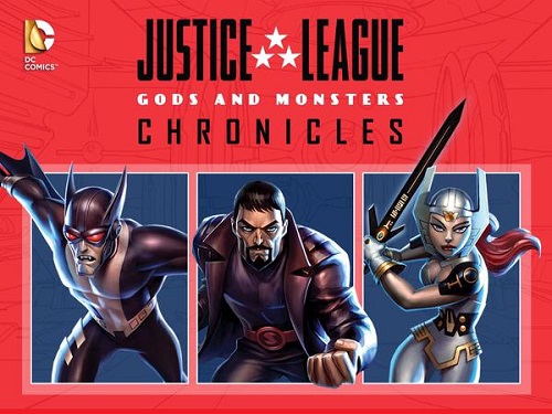 Justice League: Gods and Monsters Chronicles - Plakátok