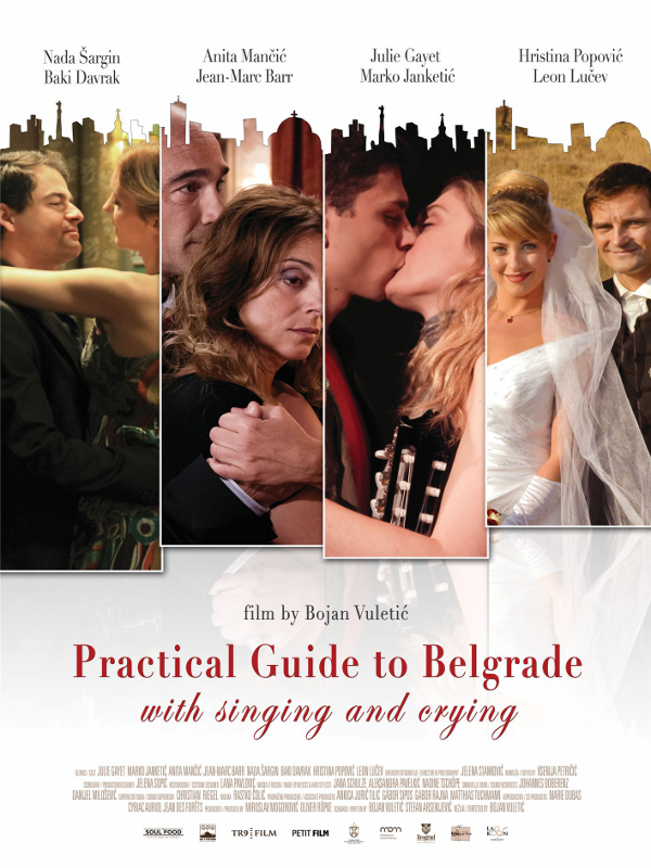 Practical Guide to Belgrade with Singing and Crying - Posters