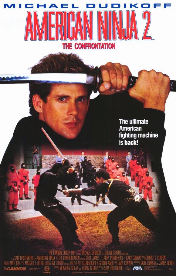 American Ninja 2: The Confrontation - Posters
