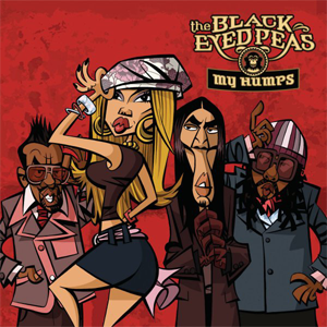 The Black Eyed Peas: My Humps - Plakátok