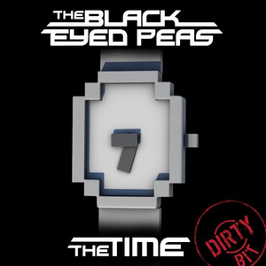 The Black Eyed Peas - The Time (Dirty Bit) - Affiches