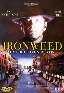 Ironweed : La force d'un destin - Affiches