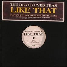 The Black Eyed Peas feat. Q-Tip, Talib Kweli, Cee-Lo & John Legend - Like That - Cartazes