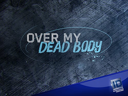 Over My Dead Body - Cartazes