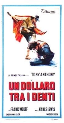 Un dollaro tra i denti - Plagáty