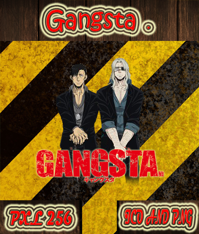 Gangsta. - Plakáty