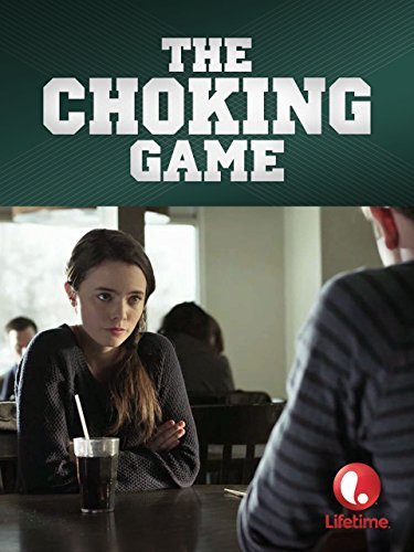 The Choking Game - Affiches