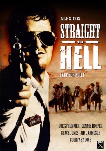 Straight to Hell - Fahr zur Hölle - Plakate