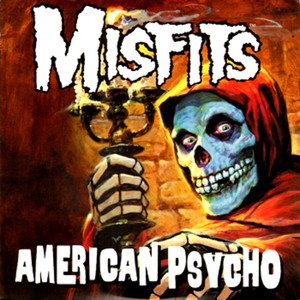 Misfits - American Psycho - Plagáty