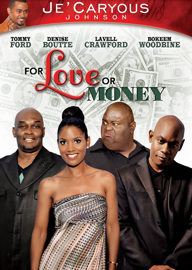 For Love or Money - Carteles
