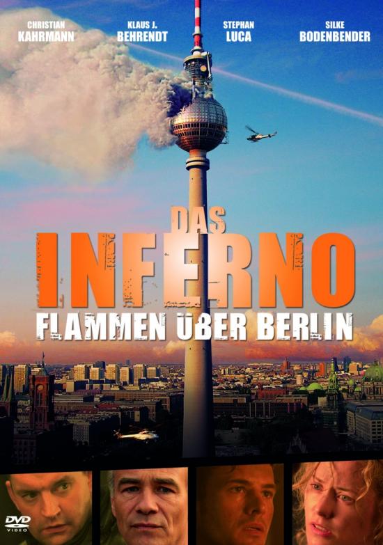 Das Inferno - Flammen über Berlin - Julisteet