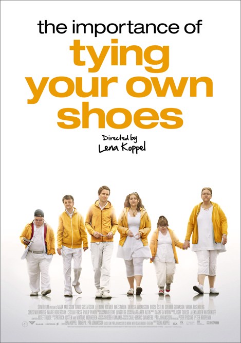 The Importance of Tying Your Own Shoes - Posters