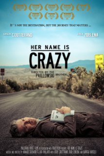 Her Name Is Crazy - Posters