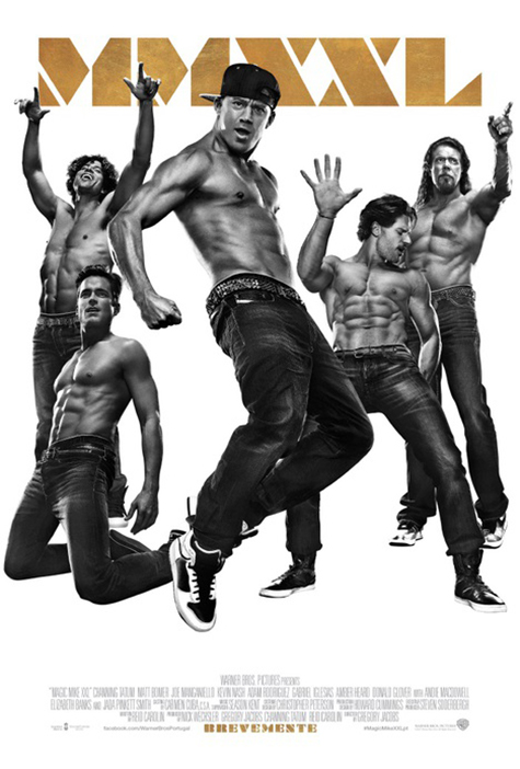 Magic Mike XXL - Cartazes