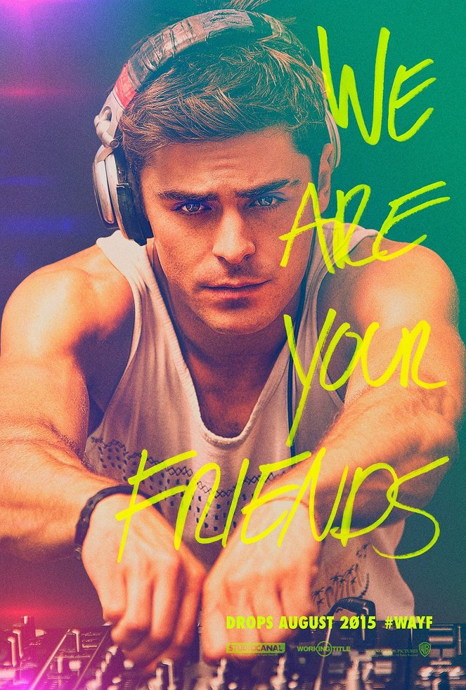 We Are Your Friends - Posters