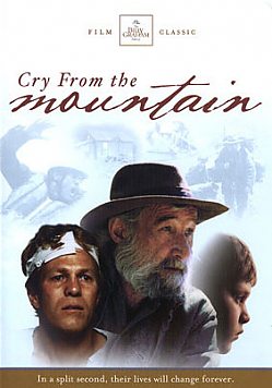 Cry from the Mountain - Posters