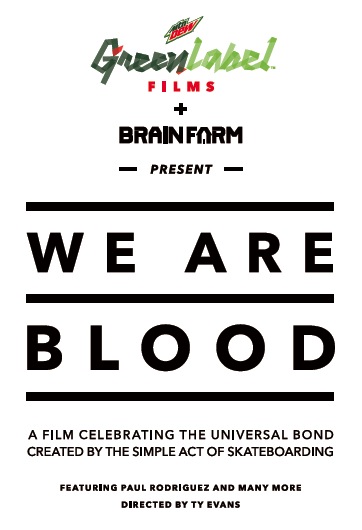 We Are Blood - Cartazes