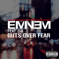Eminem feat. Sia - Guts Over Fear - Plakaty