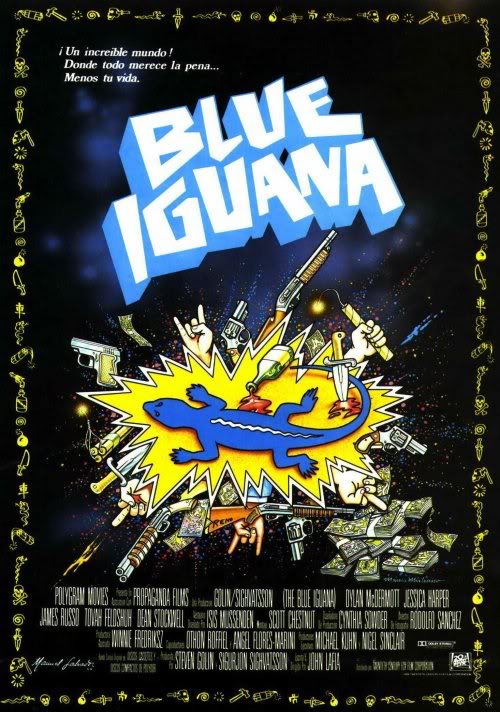 Blue Iguana - Carteles