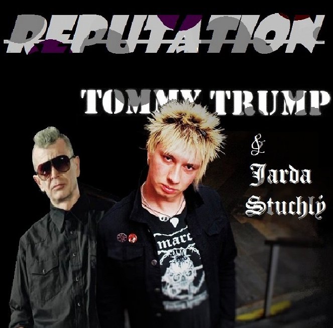 Tommy Trump - Reputation - Posters
