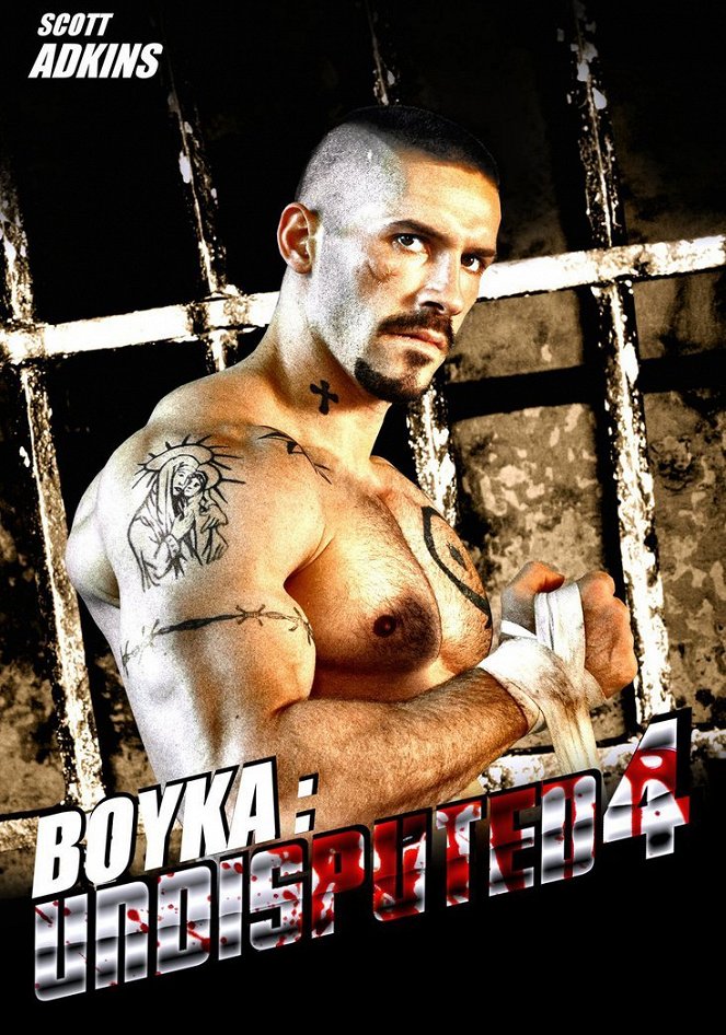 Undisputed IV - Boyka is Back - Plakate