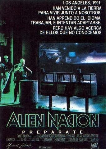 Alien Nación - Carteles