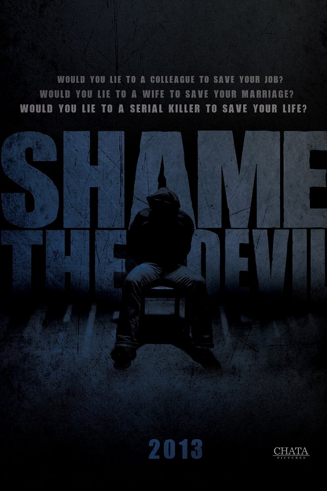 Shame the Devil - Cartazes