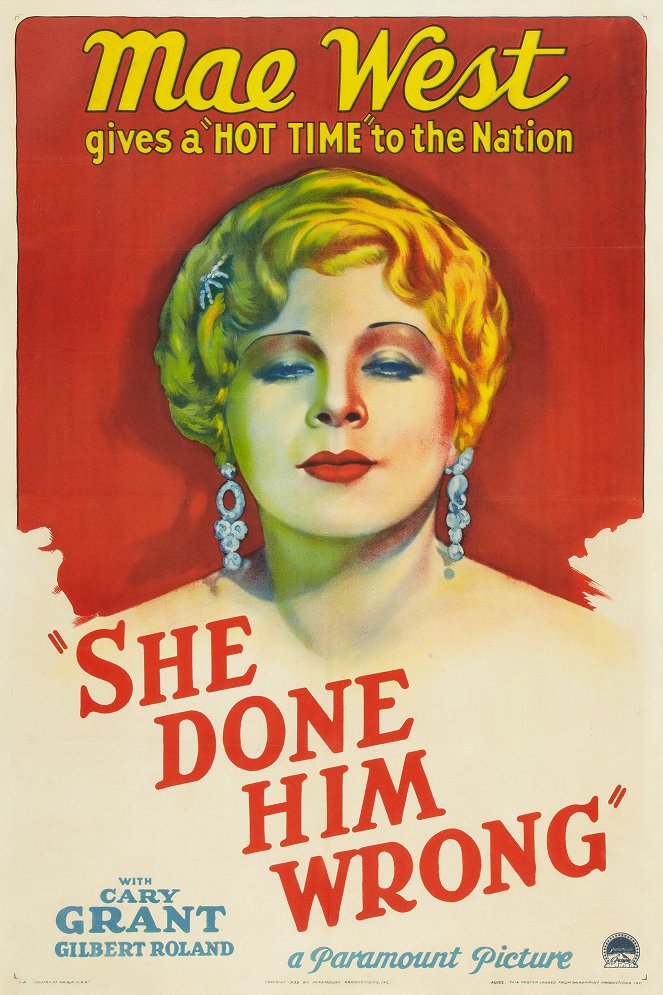 She Done Him Wrong - Posters