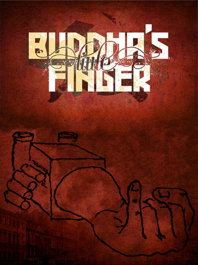 Buddha's Little Finger - Cartazes