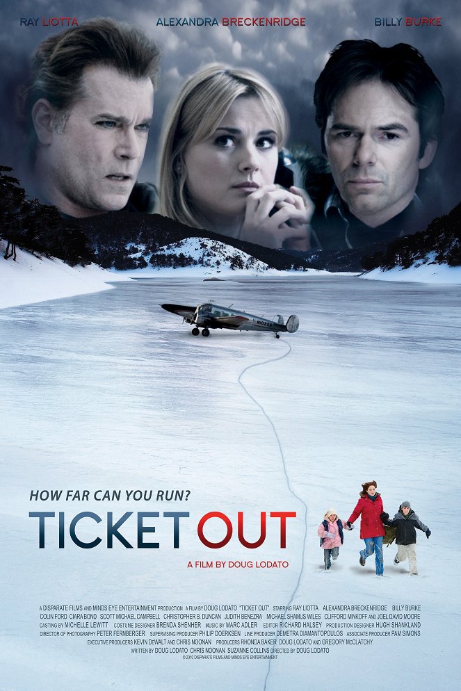 Ticket Out - Affiches