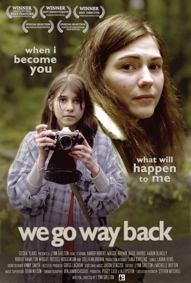 We Go Way Back - Plakáty