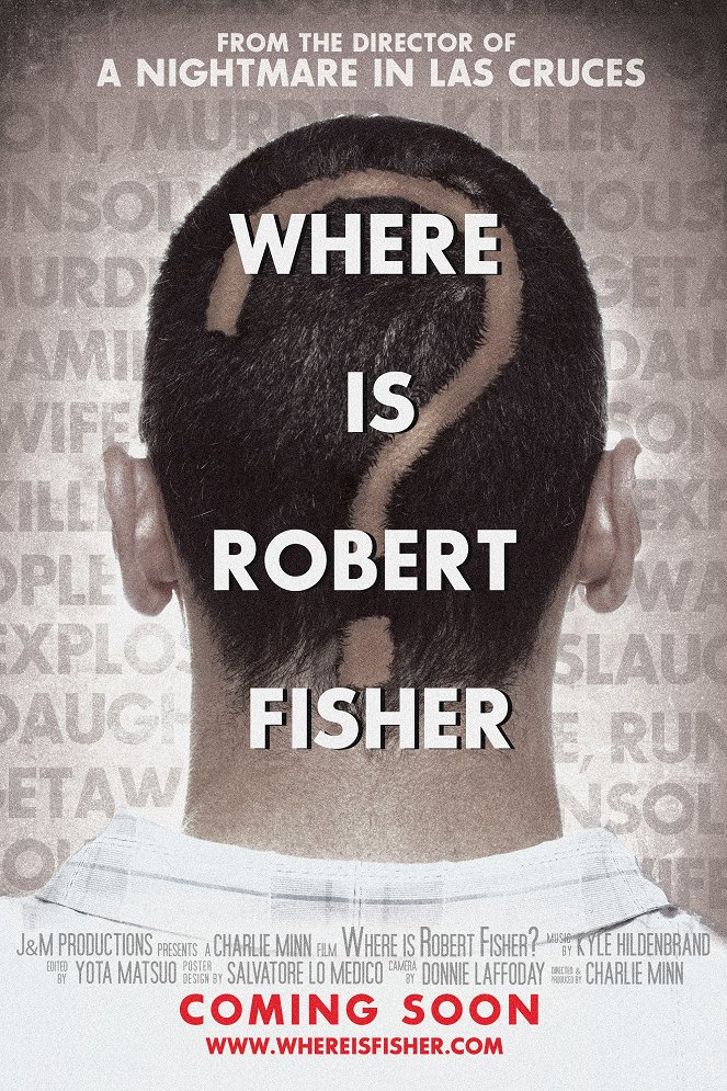 Where Is Robert Fisher? - Carteles