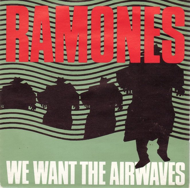 Ramones - We Want the Airwaves - Affiches