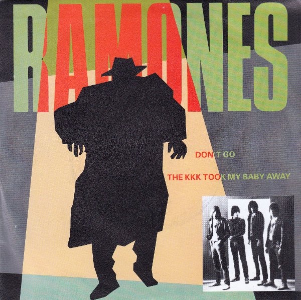 Ramones - The KKK Took My Baby Away - Plakáty