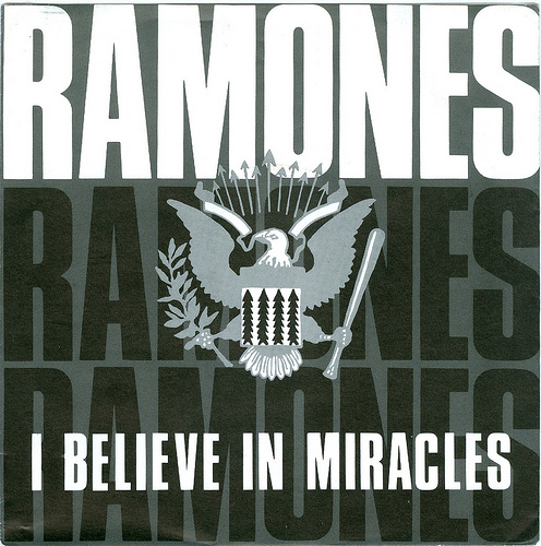Ramones - I Believe in Miracles - Carteles