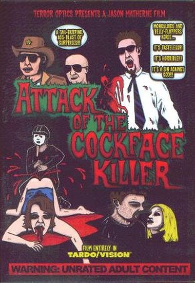 Attack of the Cockface Killer - Plakate