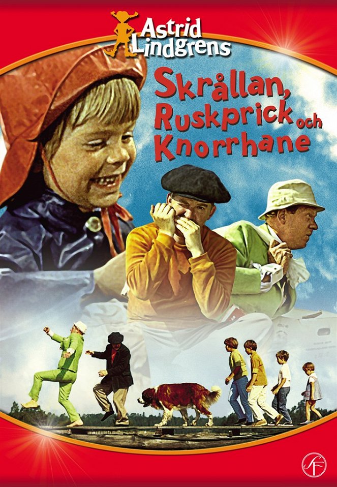 Skrållan, Ruskprick och Knorrhane - Plakátok