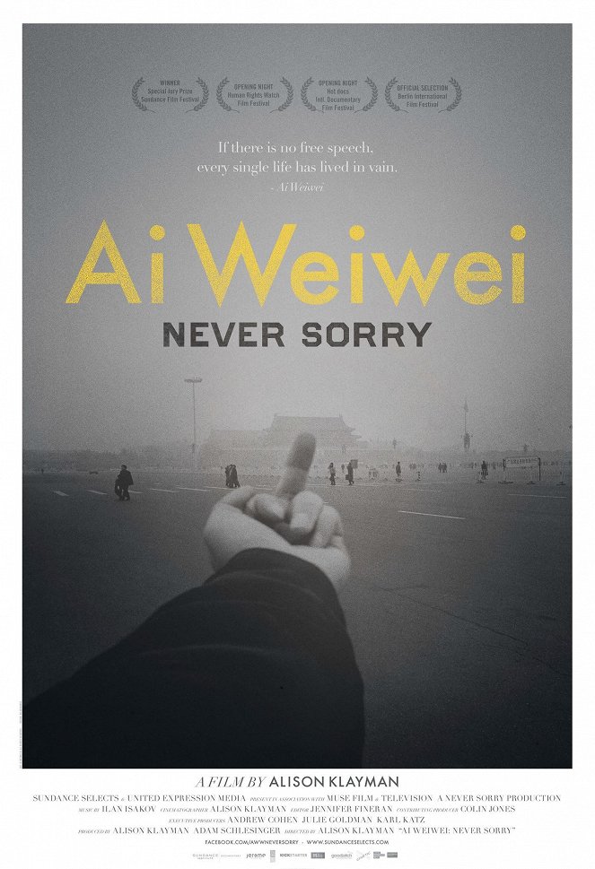 Aj Wej-wej: Bez omluvy - Plakáty