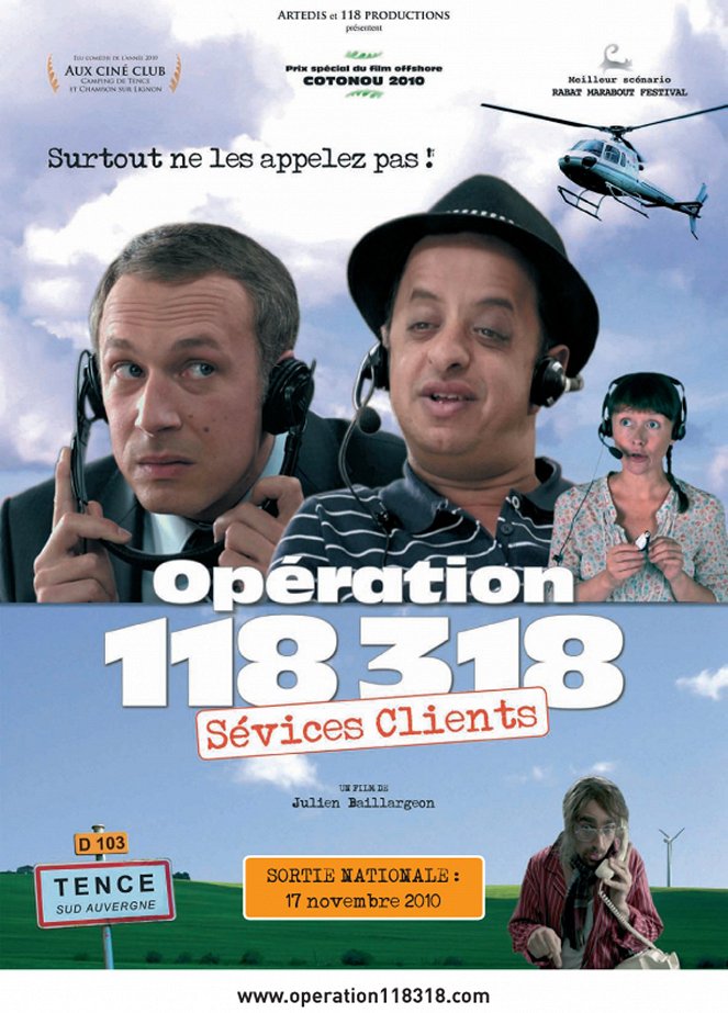 Opération 118 318, sévices clients - Plakate