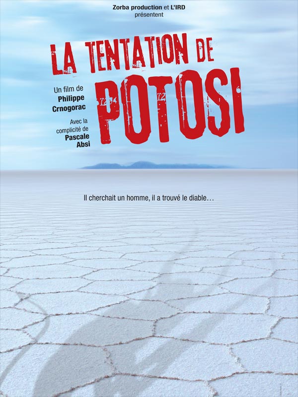 La Tentation de Potosi - Plakátok