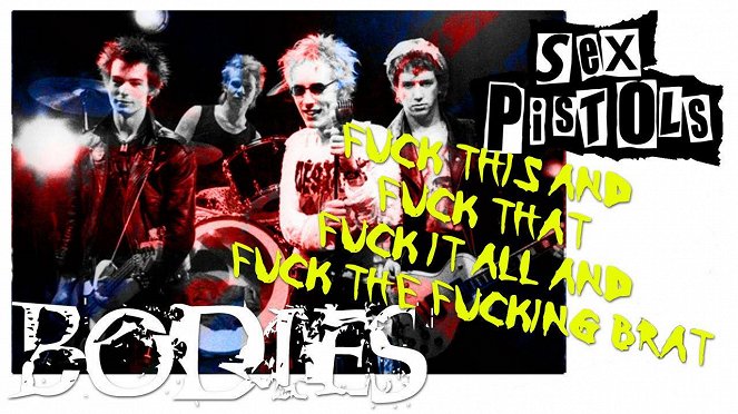 Sex Pistols - Bodies - Affiches