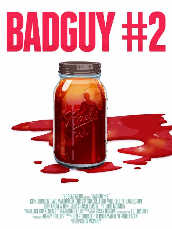 Bad Guy #2 - Plakátok