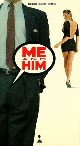Me and Him - Posters