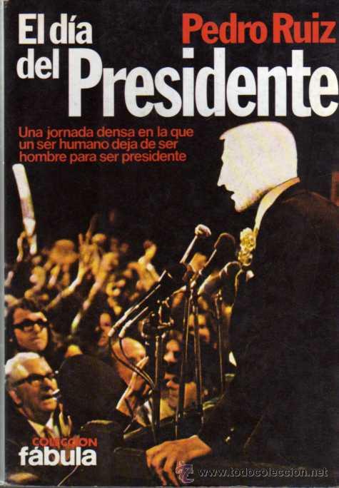 El día del presidente - Posters