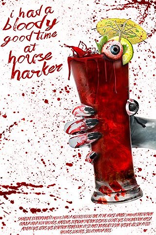 I Had a Bloody Good Time at House Harker - Plakáty