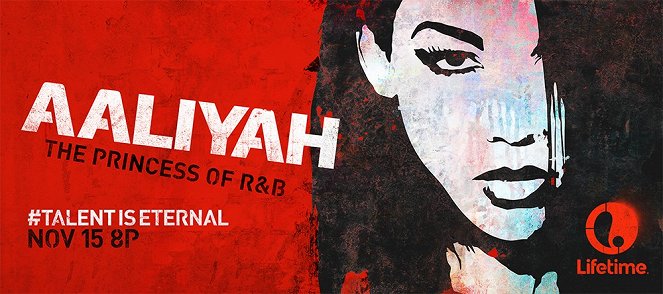Aaliyah: The Princess of R&B - Cartazes