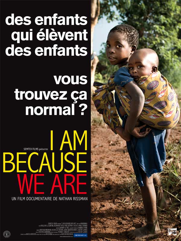 I Am Because We Are - Affiches
