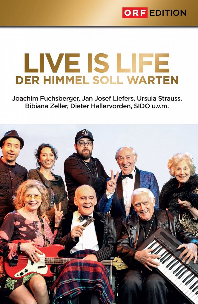Live is Life - Der Himmel soll warten - Plakate