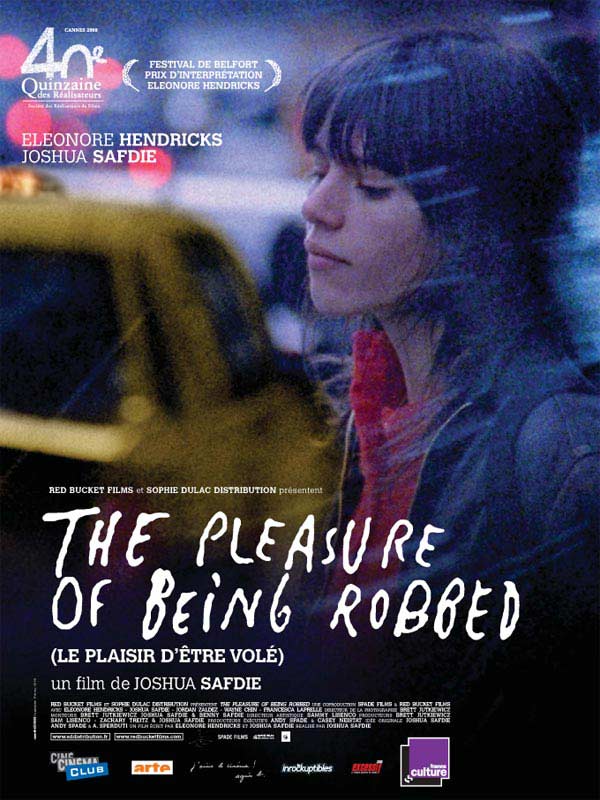The Pleasure of Being Robbed - Affiches